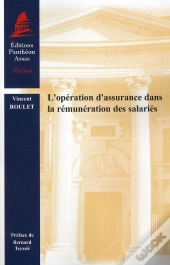 L'Opération D'Assurance Dans La Rémunération Des Salariés