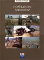 L'Operation Turquoise - Preview