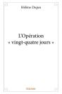 L'Operation - Vingt-Quatre Jours - - Preview