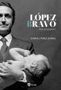 López Bravo - Preview