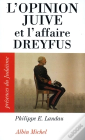 L'Opinion Juive Et L'Affaire Dreyfus
