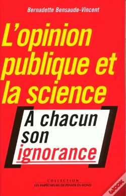 Capa do artigo L'Opinion Publique Et La Science ; A Chacun Son Ignorance