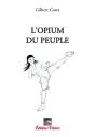 L'Opium Du Peuple - Preview