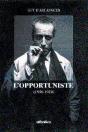 L'Opportuniste - Preview