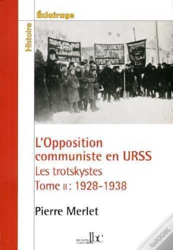 Capa do artigo L'Opposition Communiste En Urss ; Les Trotskystes 1928-1938 Tome 2