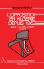 L'Opposition En Algérie Depuis 1962 Tome 1 - Preview