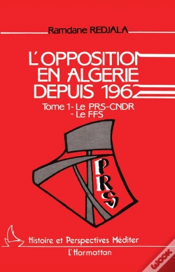 Capa do artigo L'Opposition En Algérie Depuis 1962 Tome 1