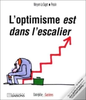 L'Optimisme Est Dans L Escalier T.3