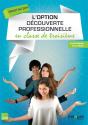 L'Option Decouverte Professionnelle En Classe De Troisieme - Preview