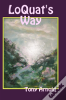 Loquat'S Way