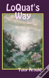 Loquat'S Way