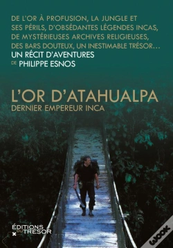 Capa do artigo L'Or D'Atahualpa ; Dernier Empereur Inca