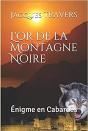 L'Or De La Montagne Noire - Enigme En Cabardes - Preview