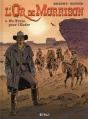 L'Or De Morrison T.1 - Preview
