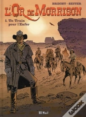 L'Or De Morrison T.1