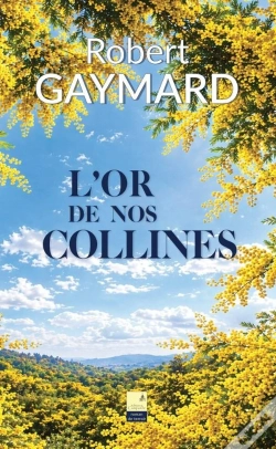 Capa do artigo L'Or De Nos Collines