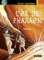 L'Or De Pharaon - Preview