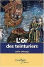L'Or Des Teinturiers - Preview