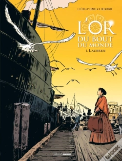 Capa do artigo L'Or Du Bout Du Monde T.1 ; Laureen