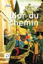 L'Or Du Chemin - Preview