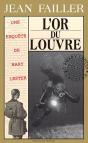L'Or Du Louvre - Preview