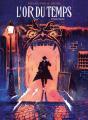 L'Or Du Temps Tome 1 - Preview