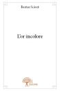 L'Or Incolore - Preview