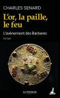 L'Or, La Paille, Le Feu - Preview
