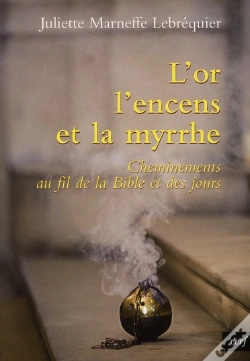 Capa do artigo L'Or, L'Encens Et La Myrrhe