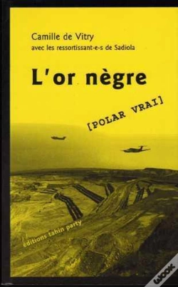 Capa do artigo L'Or Nègre ; Polar Vrai