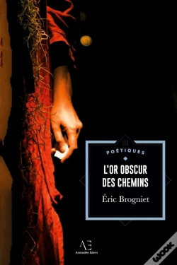Capa do artigo L'Or Obscur Des Chemins