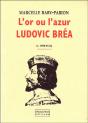 L'Or Ou L'Azur ; Ludovic Bréa (1450-1523) - Preview
