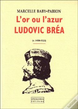 Capa do artigo L'Or Ou L'Azur ; Ludovic Bréa (1450-1523)