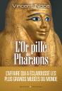 L'Or Pillé Des Pharaon - Preview