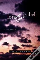 Lora & Isabel