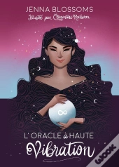 L'Oracle A Haute Vibration