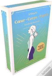 L'Oracle Coeur, Corps, Esprit