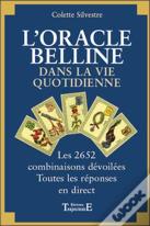 L'Oracle De Belline Dans La Vie Quotidienne