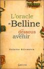 L'Oracle De Belline - Les Dessous De Votre Avenir - Preview