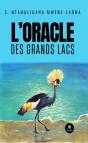 L'Oracle Des Grands Lacs - Preview
