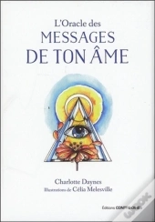 L'Oracle Des Messages De Ton Ame
