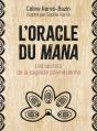 L'Oracle Du Mana : Les Secrets De La Sagesse Polynésienne - Preview