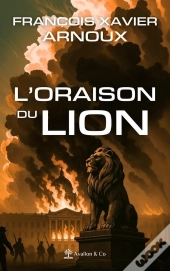 L'Oraison Du Lion