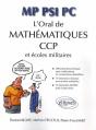 L'Oral De Mathématiques Aux Ccp Et Aux Écoles Militaires - Mp-Psi-Pc - Preview
