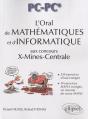 L'Oral De Mathématiques Et D'Informatique Aux Concours X-Mines-Centrale  - Filière Pc-Pc* - Preview