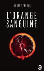 L'Orange Sanguine - Preview