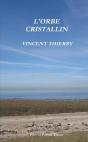 L'Orbe Cristallin - Preview