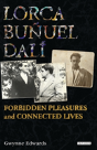 Lorca, Bunuel, Dali - Preview