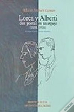 Capa do artigo Lorca Y Alberti, Dos Poetas En Un Espejo (1924-1936)