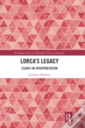 Lorcaâ€™S Legacy